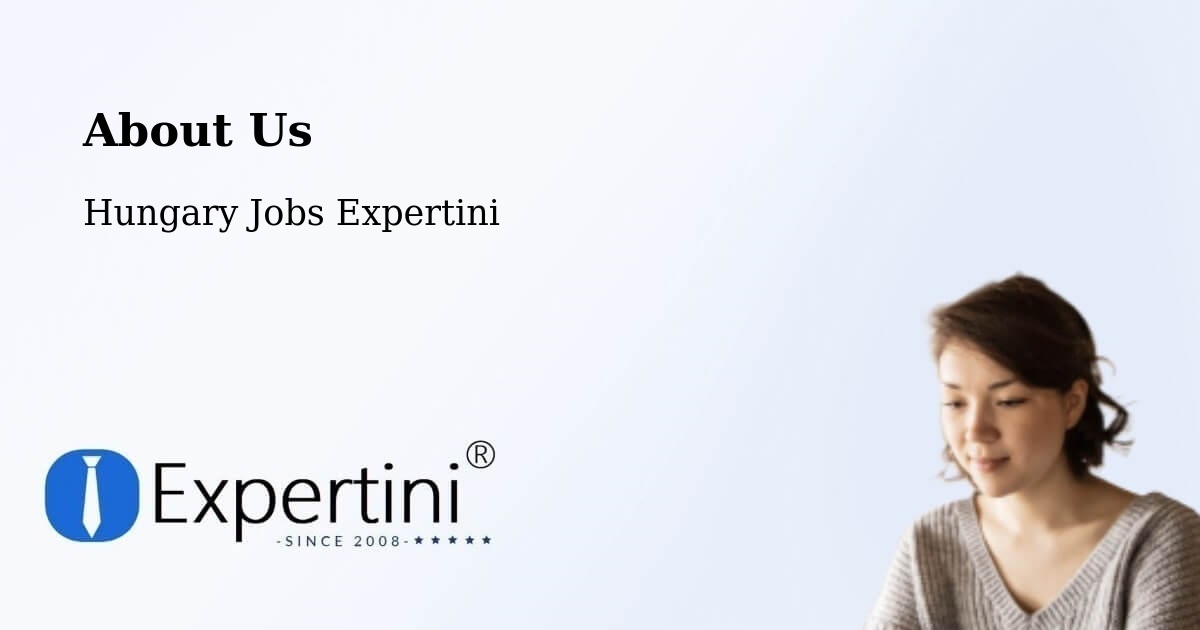 About Expertini Recruitment Platform  – Tompa - Tompa, Hungary Jobs Expertini