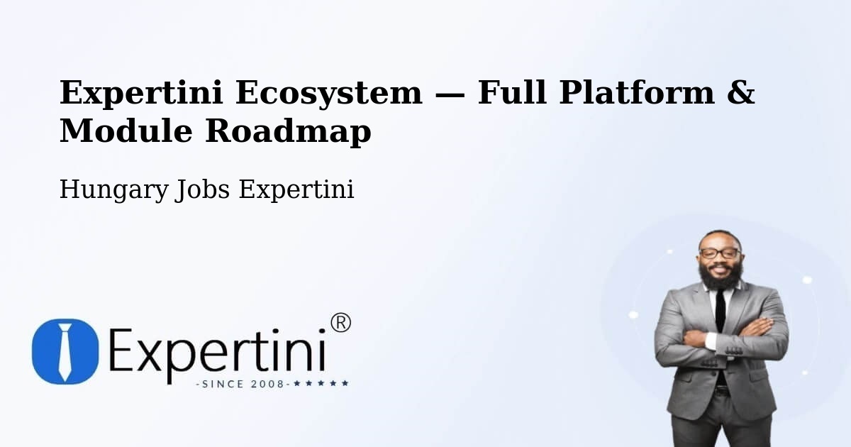 Expertini Ecosystem — Full Platform & Module Roadmap – Tompa