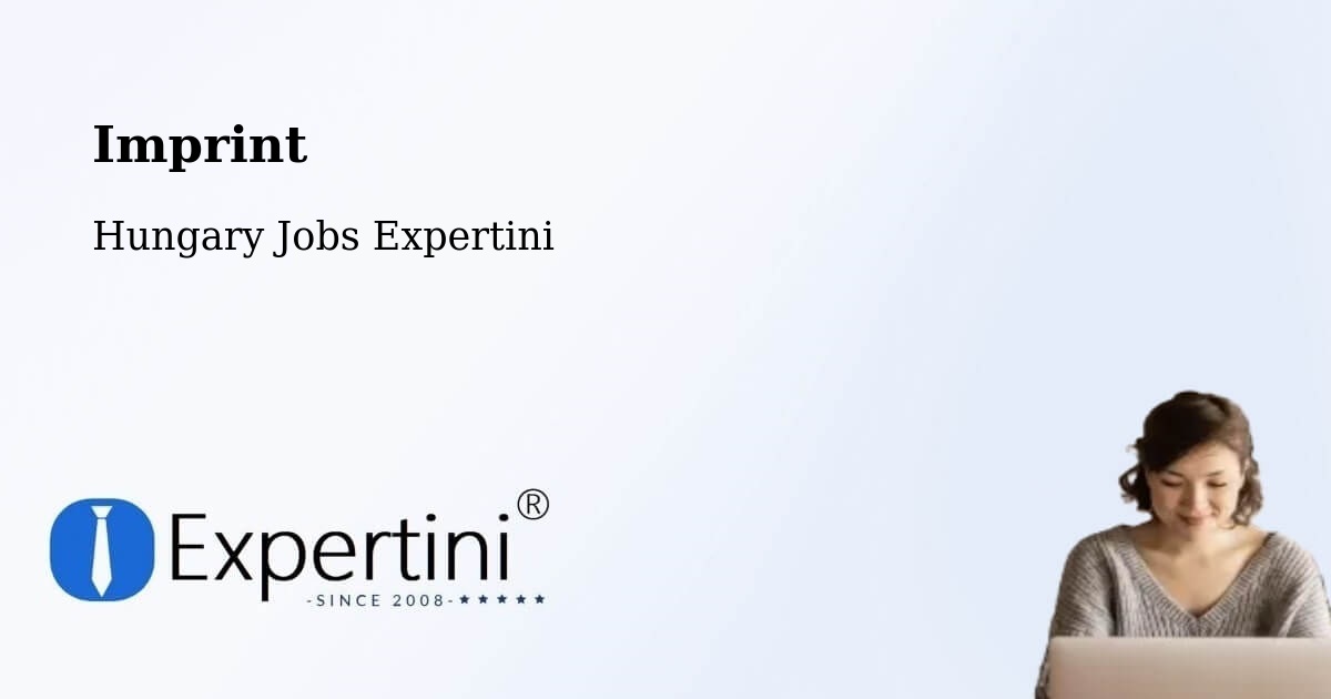 Imprint – Tompa - Hungary Jobs Expertini